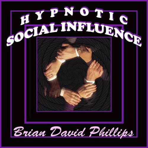 Brian David Phillips - Social Influence.jpg